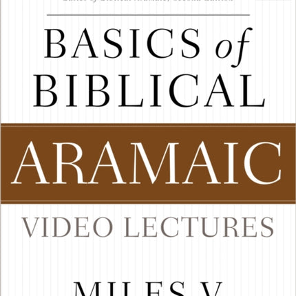 Basics of Biblical Aramaic Video Lectures