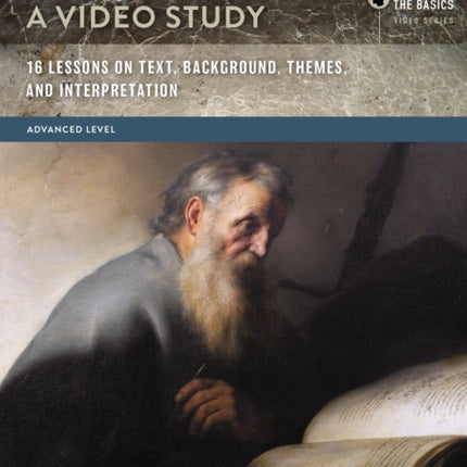 An Introduction to 1 and 2 Thessalonians a Video Study