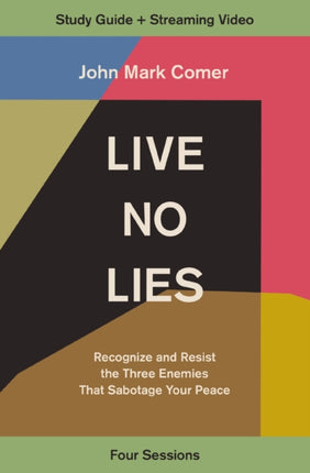 Live No Lies Bible Study Guide plus Streaming