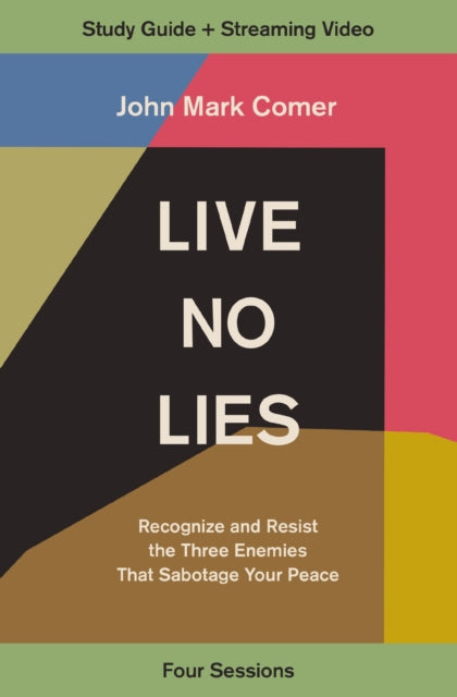 Live No Lies Bible Study Guide plus Streaming