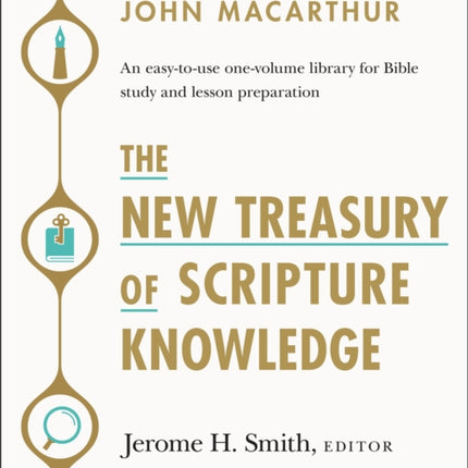 The New Treasury of Scripture Knowledge: An easy-to-use one-volume library for Bible study and lesson preparation