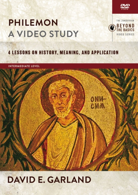 Philemon A Video Study 4 Lessons on History Meaning and Application