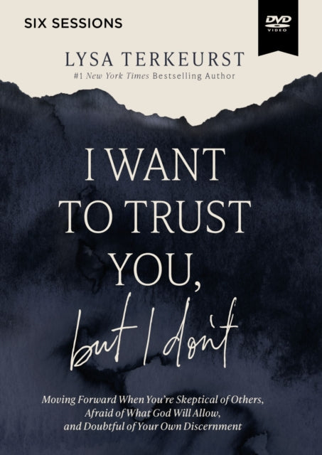 I Want to Trust You but I Dont Video Study