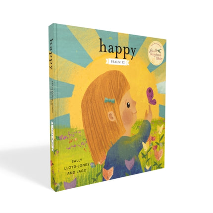 Happy: A Song of Joy and Thanks for Little Ones, based on Psalm 92.