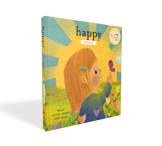 Happy: A Song of Joy and Thanks for Little Ones, based on Psalm 92.