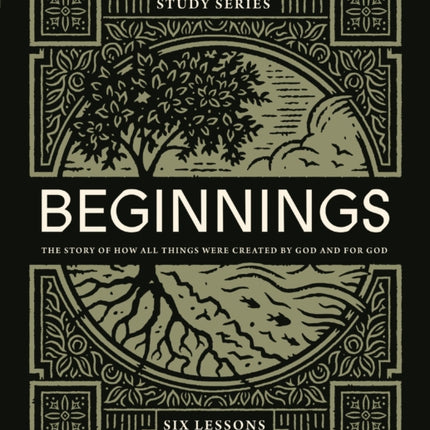 Beginnings Bible Study Guide