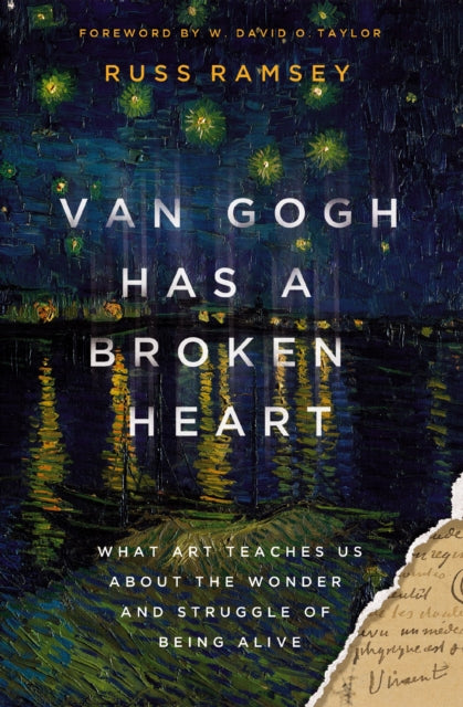 Van Gogh Has a Broken Heart