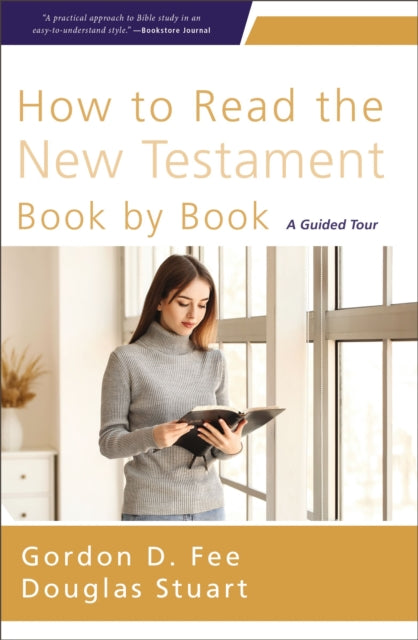 How to Read the New Testament Book by Book: A Guided Tour