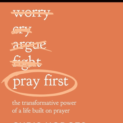 Pray First Bible Study Guide plus Streaming Video