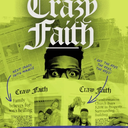 Crazy Faith Video Study