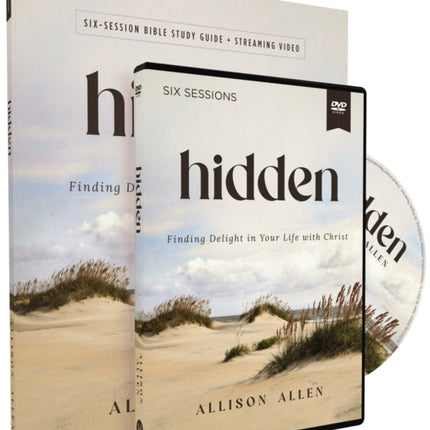 Hidden Study Guide with DVD: Finding Delight in Your Life with Christ