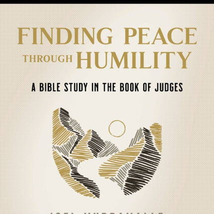 Finding Peace through Humility Bible Study Guide plus Streaming Video