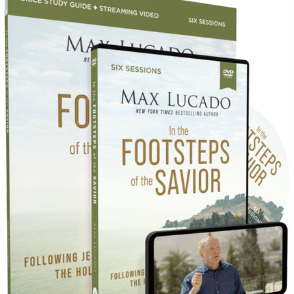 In the Footsteps of the Savior Study Guide with DVD: Following Jesus Through the Holy Land