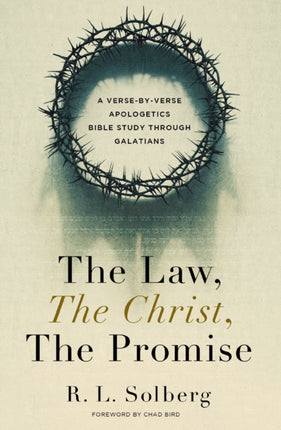 The Law the Christ the Promise