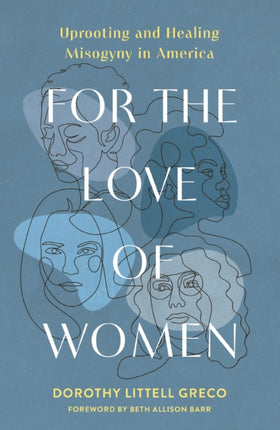 For the Love of Women