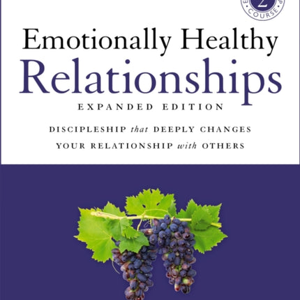 Emotionally Healthy Relationships Expanded