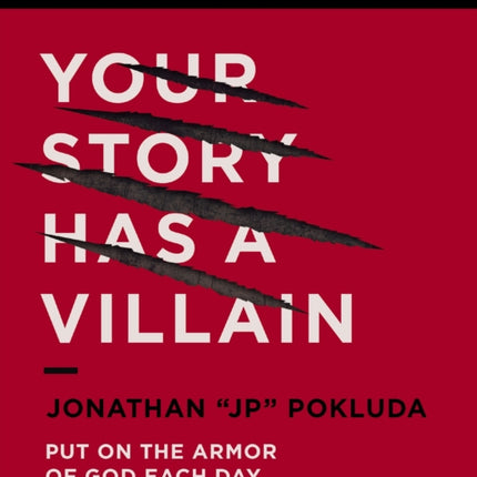 Your Story Has a Villain Bible Study Guide plus