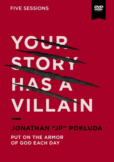 Your Story Has a Villain Video Study