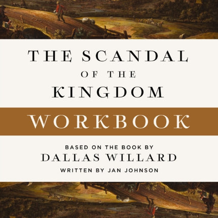 The Scandal of the Kingdom Workbook