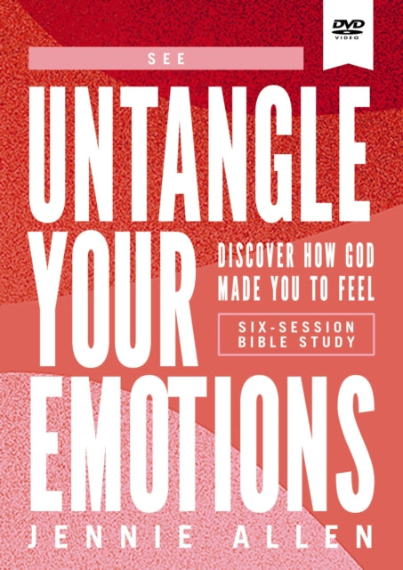 Untangle Your Emotions Video Study