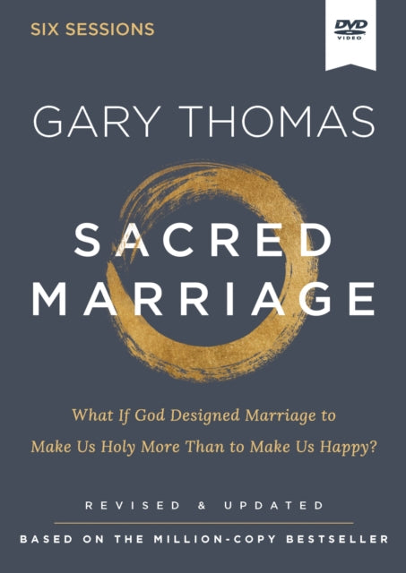 Sacred Marriage Video Study Revised and Updated