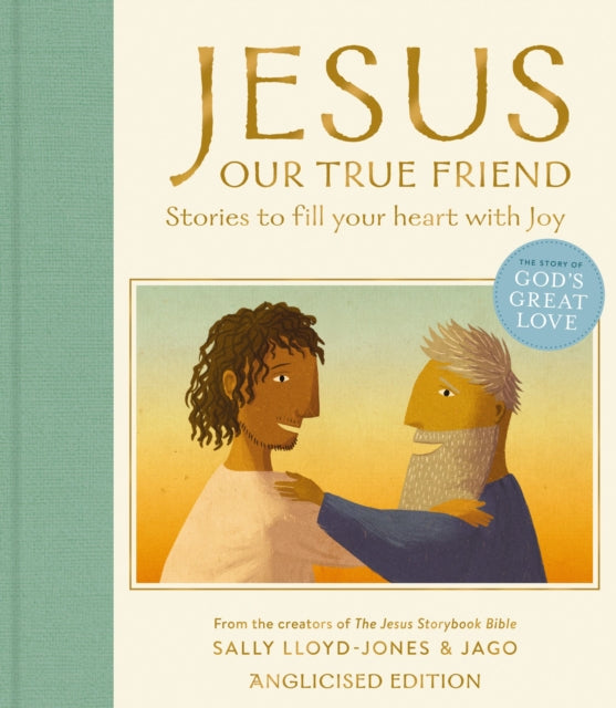 Jesus Our True Friend Anglicised Edition