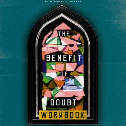 The Benefit of Doubt Workbook