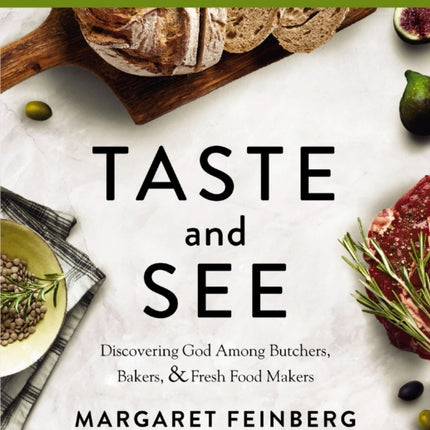 Taste and See Bible Study Guide plus Streaming