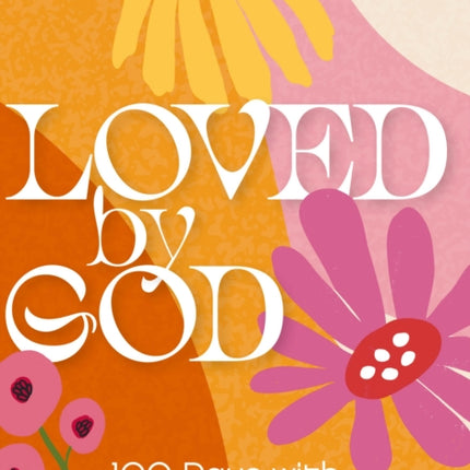 Loved by God