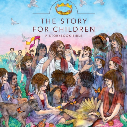 The Story for Children a Storybook Bible