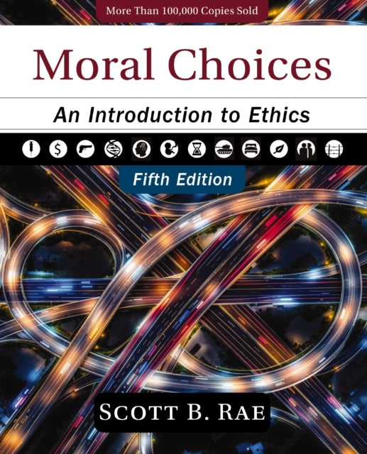 Moral Choices Fifth Edition