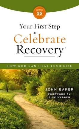 Your First Step to Celebrate Recovery Updated