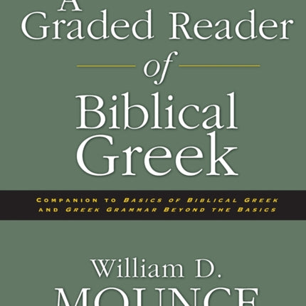 A Graded Reader of Biblical Greek
