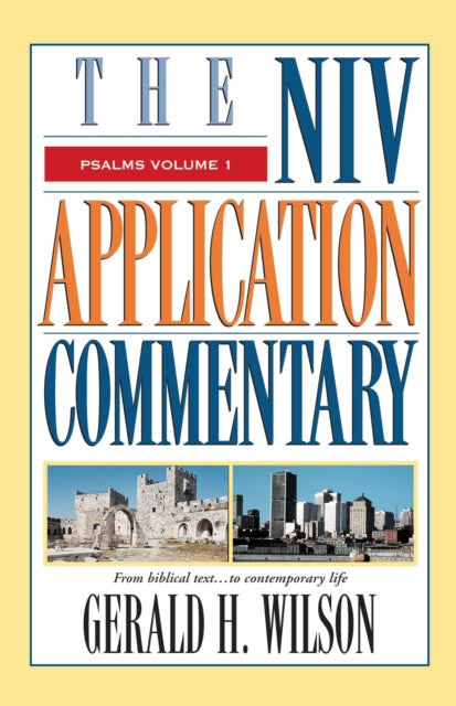 Psalms v. 1 NIV Application Commentary