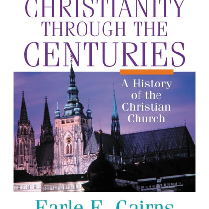 Christianity Through the Centuries