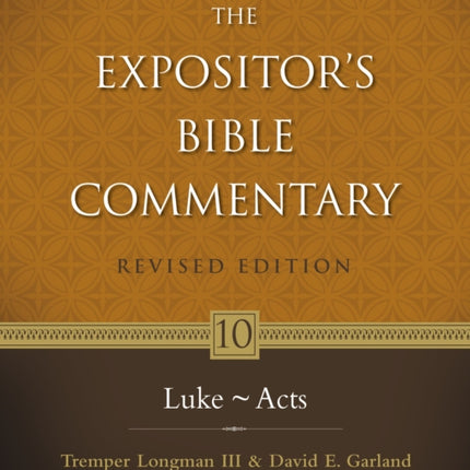 LukeActs 10 Expositors Bible Commentary