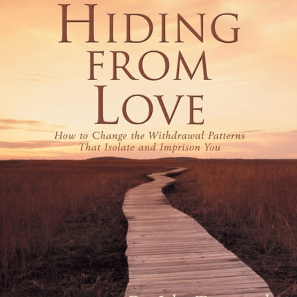 Hiding from Love Workbook