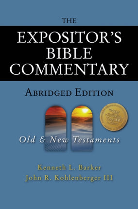 The Expositors Bible Commentary  Abridged Edition TwoVolume Set