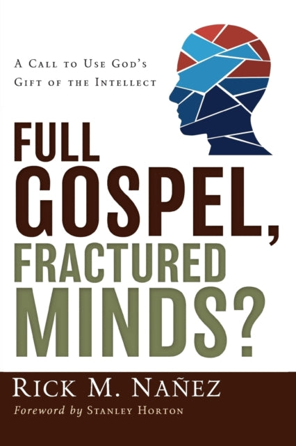 Full Gospel Fractured Minds