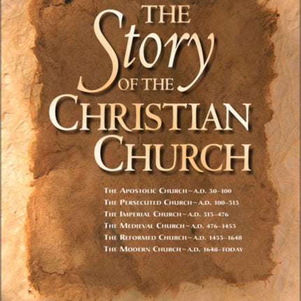 The Story of the Christian Church