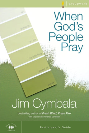 When Gods People Pray Participants Guide