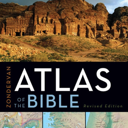 Zondervan Atlas of the Bible