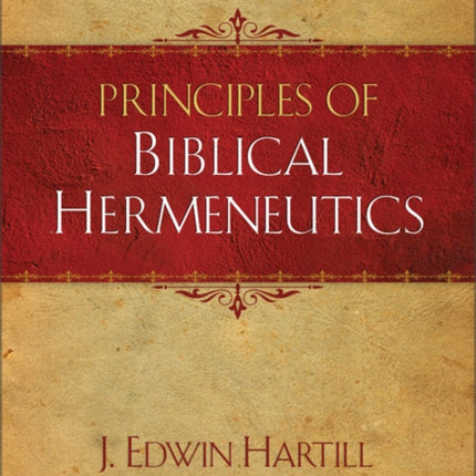 Principles of Biblical Hermeneutics