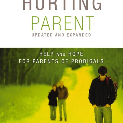 The Hurting Parent