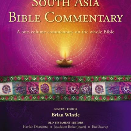 South Asia Bible Commentary: A One-Volume Commentary on the Whole Bible