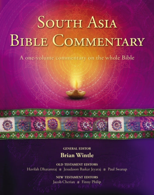 South Asia Bible Commentary: A One-Volume Commentary on the Whole Bible