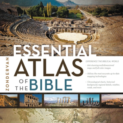 Zondervan Essential Atlas of the Bible