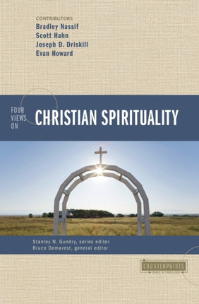 Four Views on Christian Spirituality