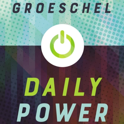 Daily Power: 365 Days of Fuel for Your Soul