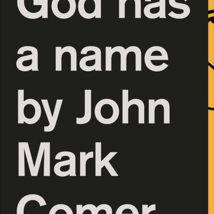 God Has a Name